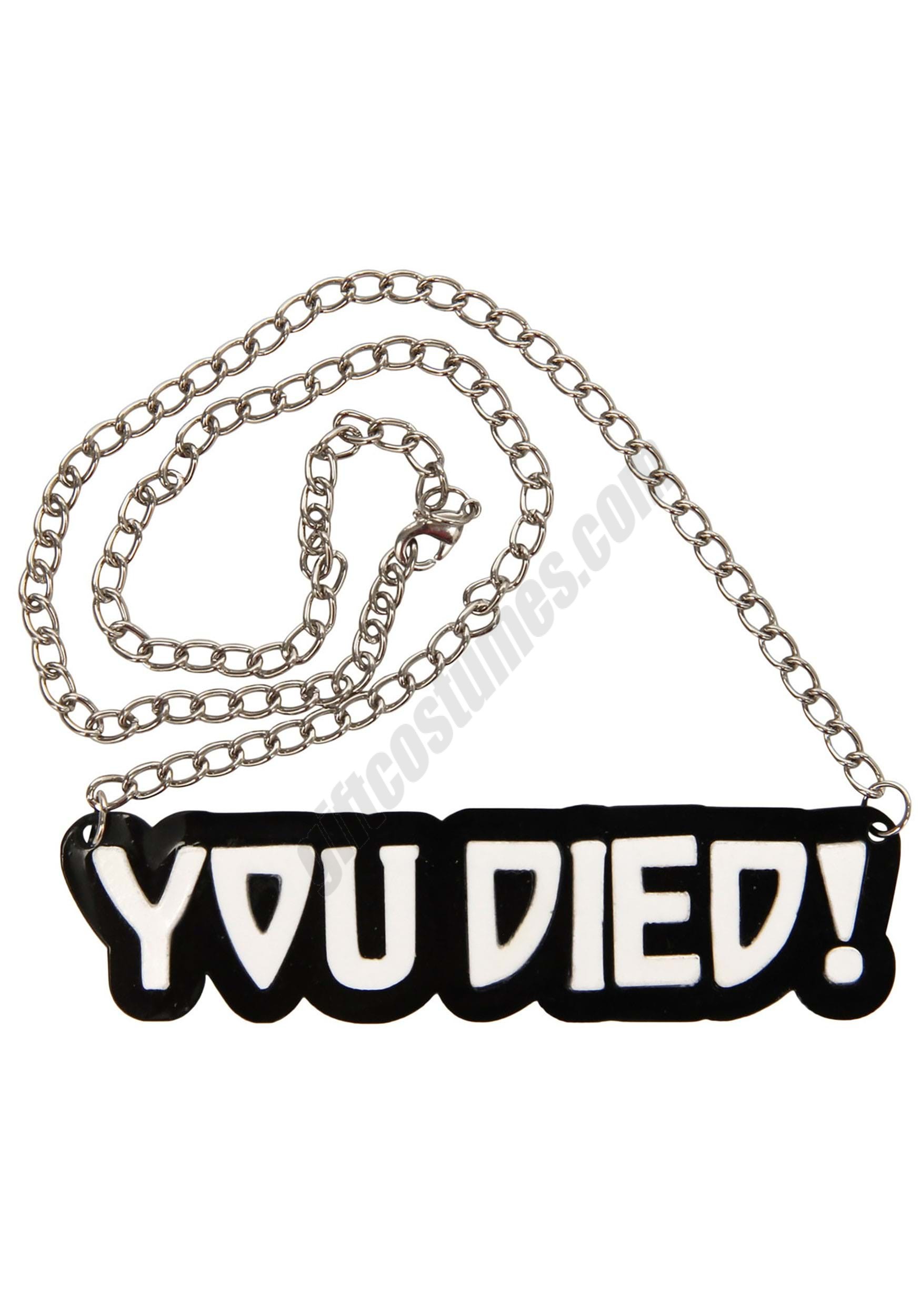 Necklace  You Died! Necklace  Promotions - Necklace  You Died! Necklace  Promotions